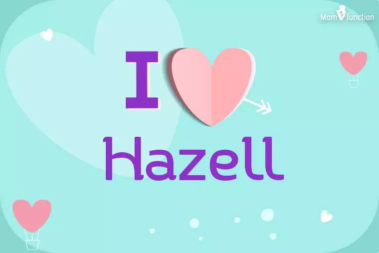 I Love Hazell Wallpaper