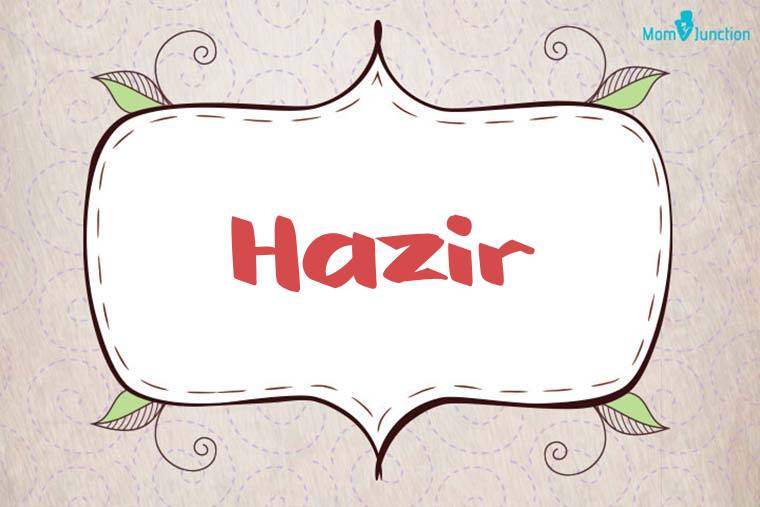 Hazir Stylish Wallpaper