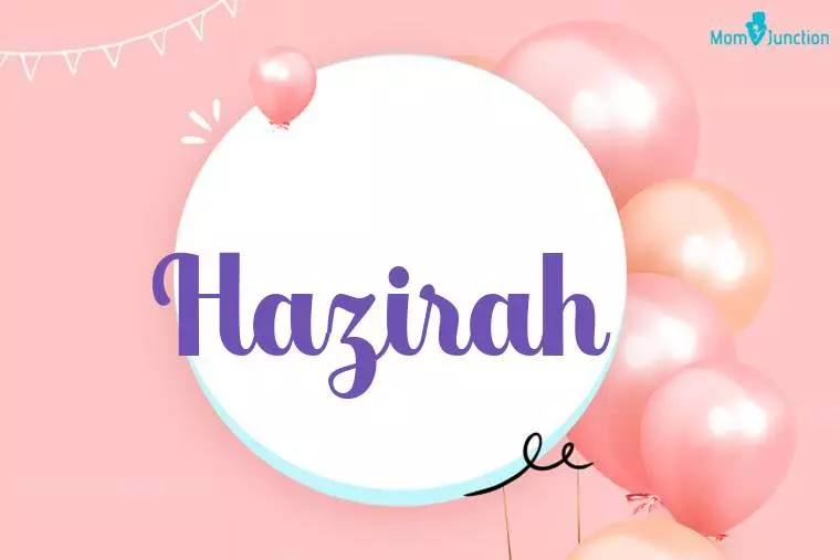 Hazirah Birthday Wallpaper