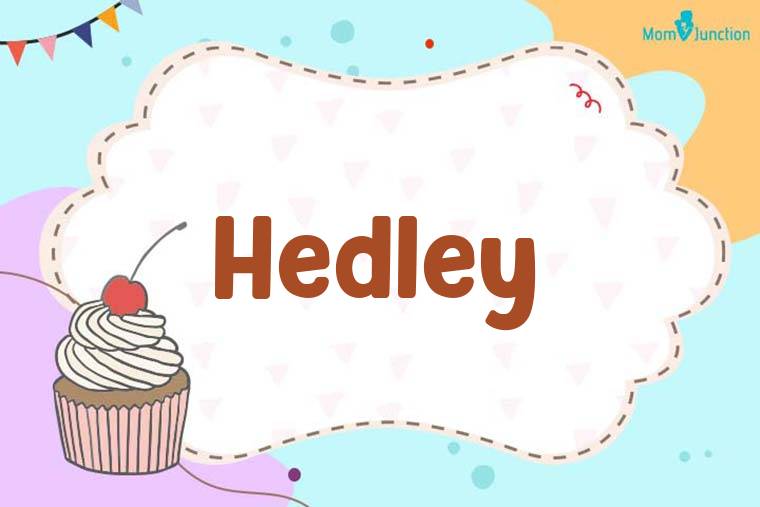 Hedley Birthday Wallpaper
