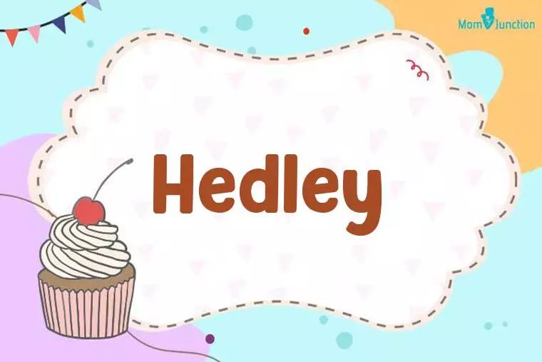 Hedley Birthday Wallpaper