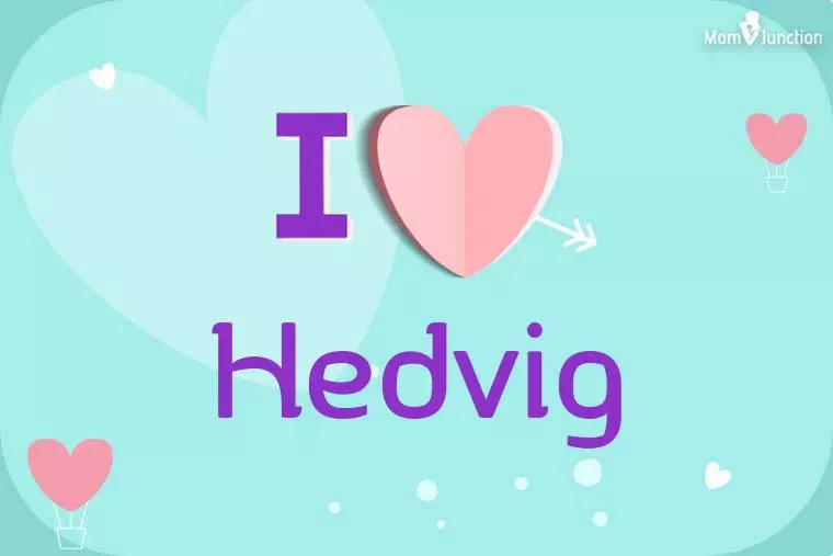 I Love Hedvig Wallpaper