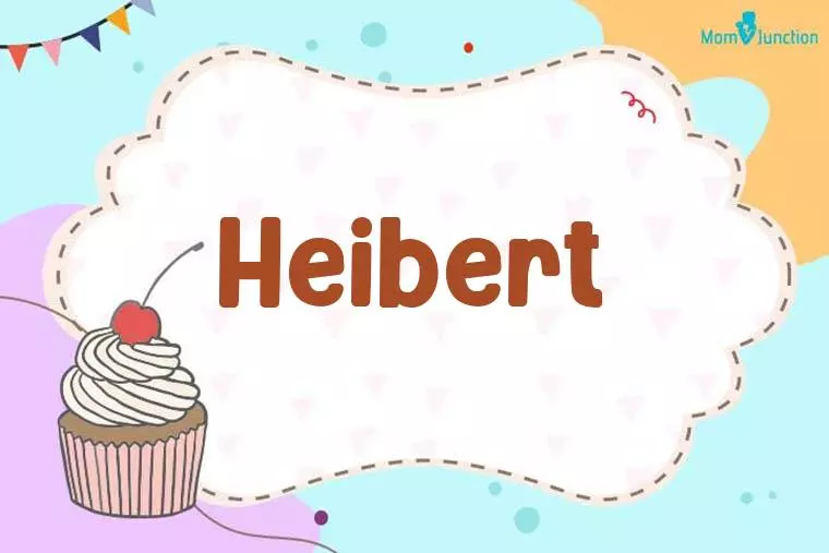 Heibert Birthday Wallpaper