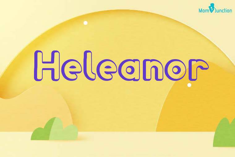 Heleanor 3D Wallpaper
