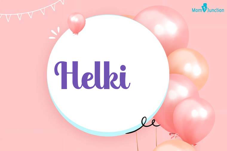Helki Birthday Wallpaper