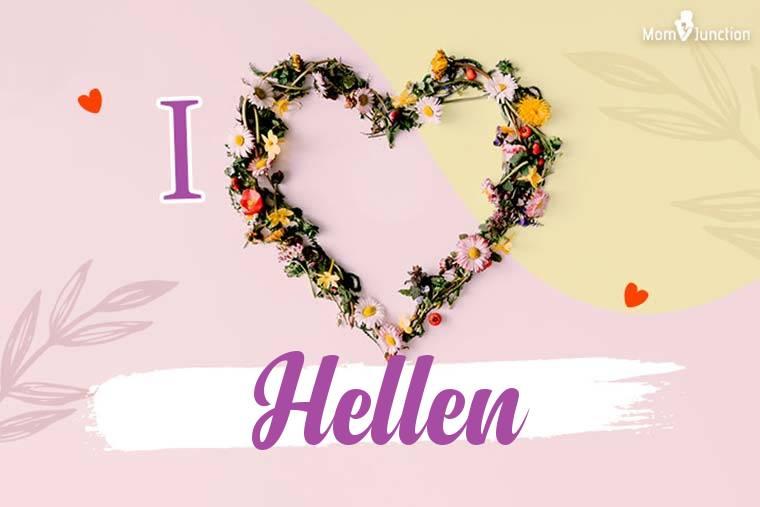 I Love Hellen Wallpaper