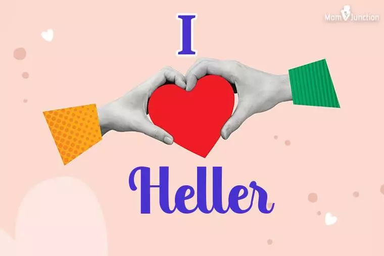 I Love Heller Wallpaper