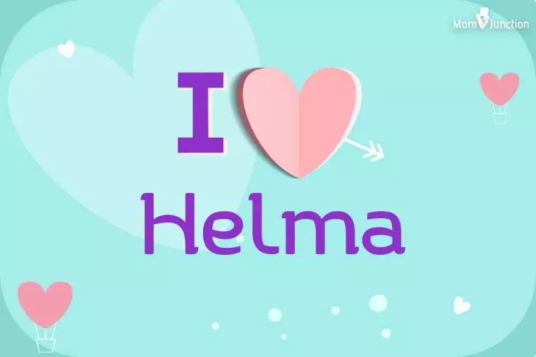 I Love Helma Wallpaper