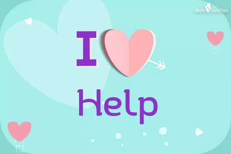 I Love Help Wallpaper