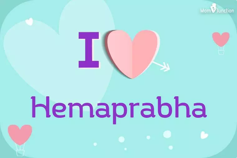 I Love Hemaprabha Wallpaper