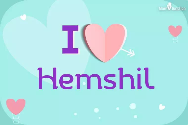 I Love Hemshil Wallpaper