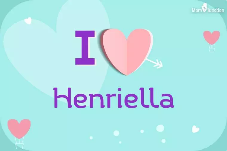 I Love Henriella Wallpaper