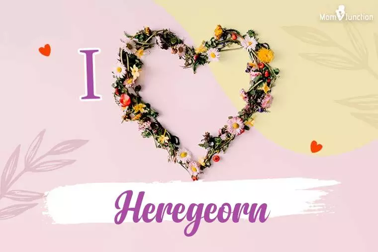 I Love Heregeorn Wallpaper