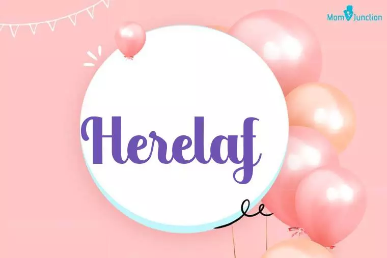 Herelaf Birthday Wallpaper