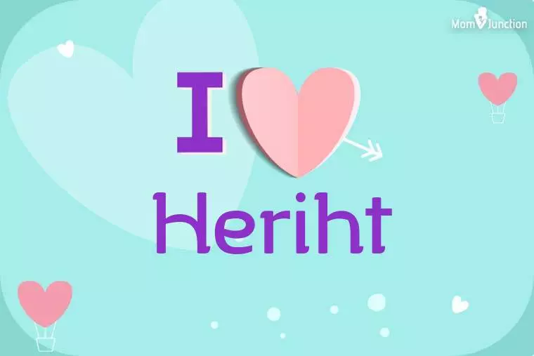 I Love Heriht Wallpaper