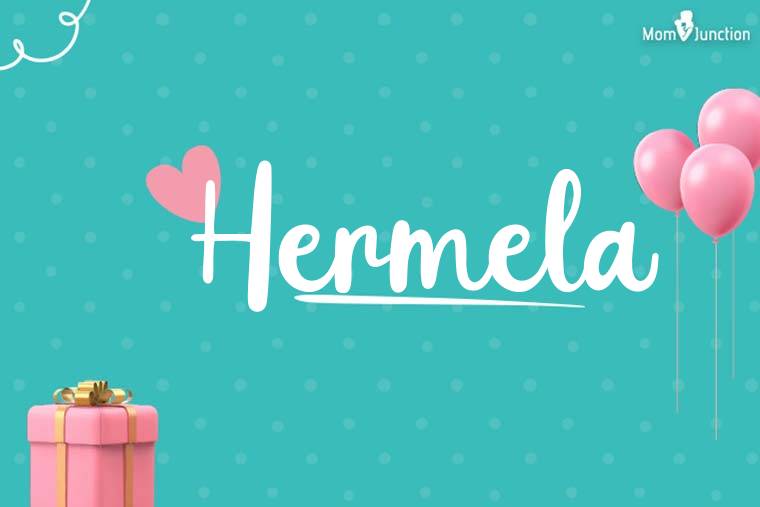 Hermela Birthday Wallpaper