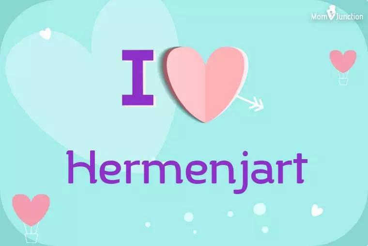 I Love Hermenjart Wallpaper