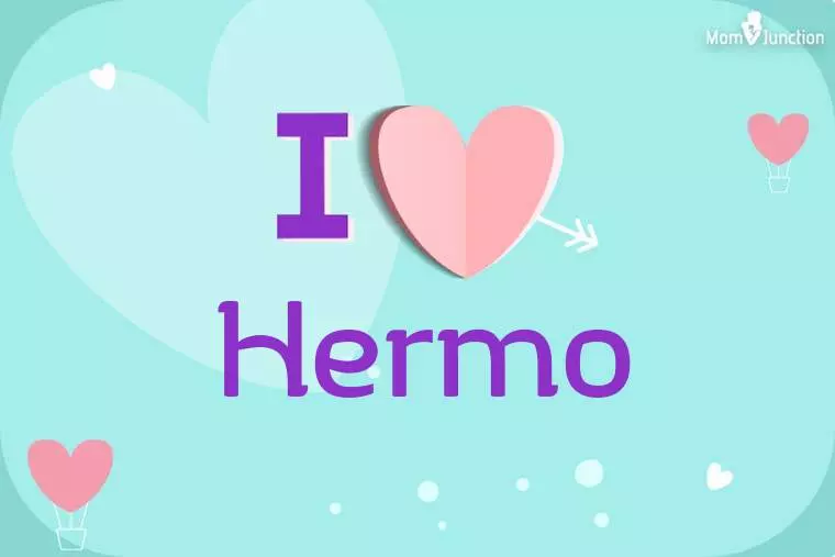 I Love Hermo Wallpaper