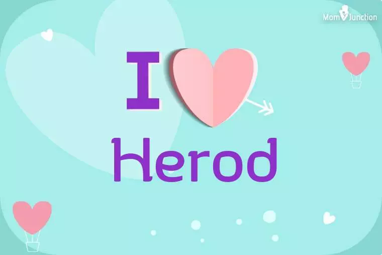 I Love Herod Wallpaper