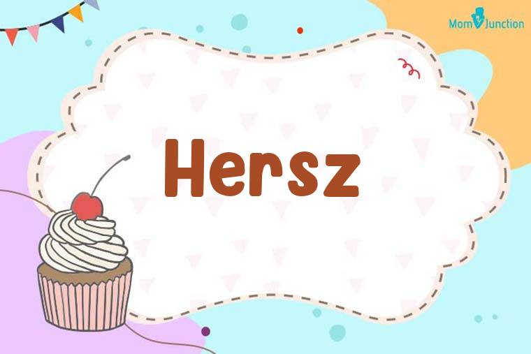 Hersz Birthday Wallpaper