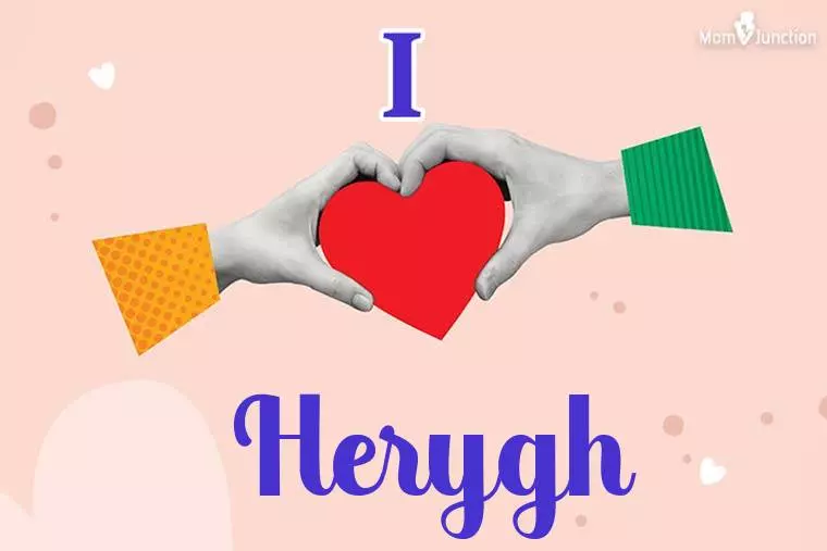 I Love Herygh Wallpaper