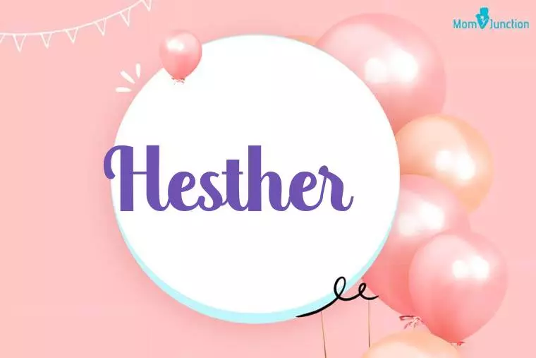 Hesther Birthday Wallpaper