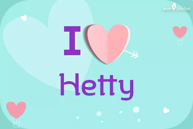 I Love Hetty Wallpaper