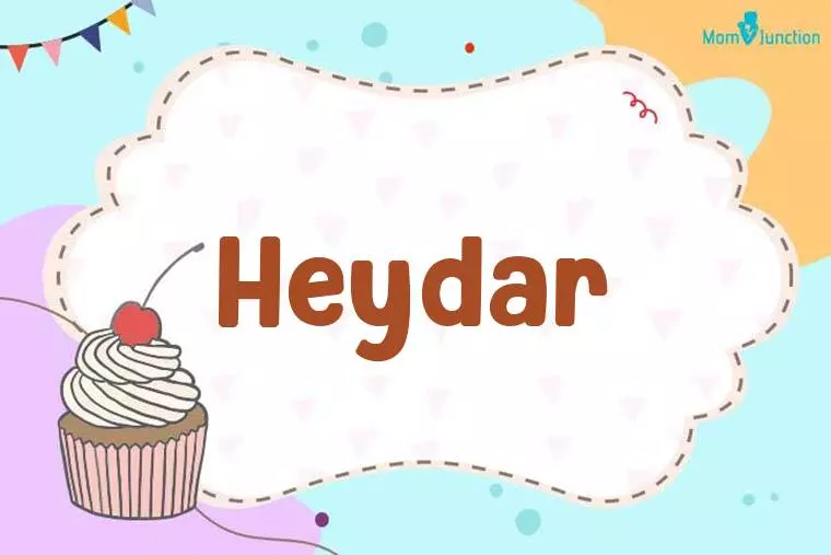 Heydar Birthday Wallpaper