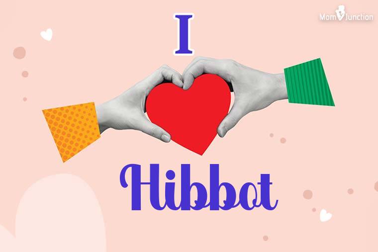 I Love Hibbot Wallpaper