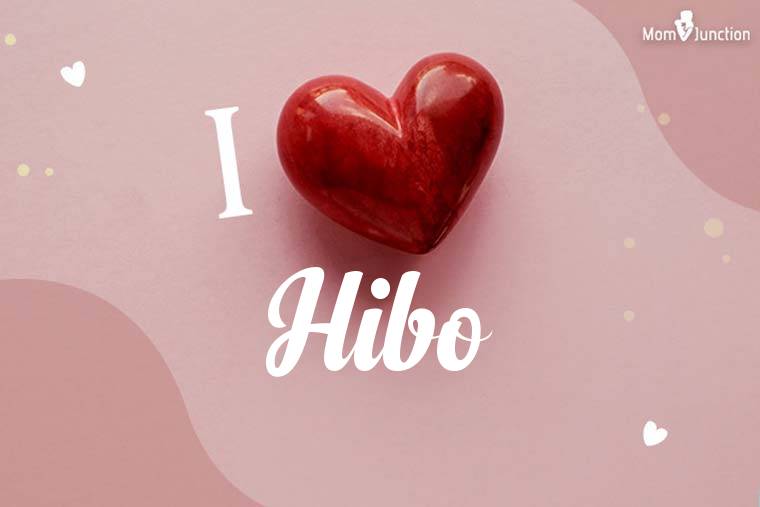 I Love Hibo Wallpaper