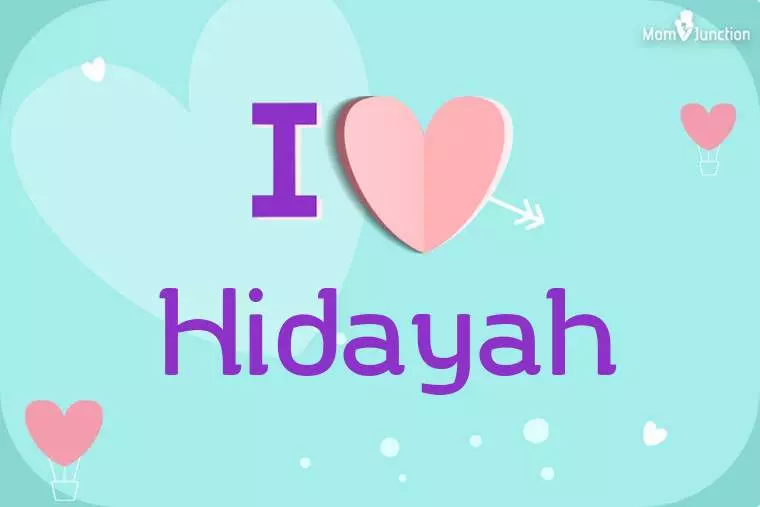 I Love Hidayah Wallpaper