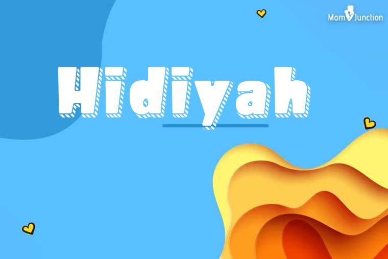 Hidiyah 3D Wallpaper