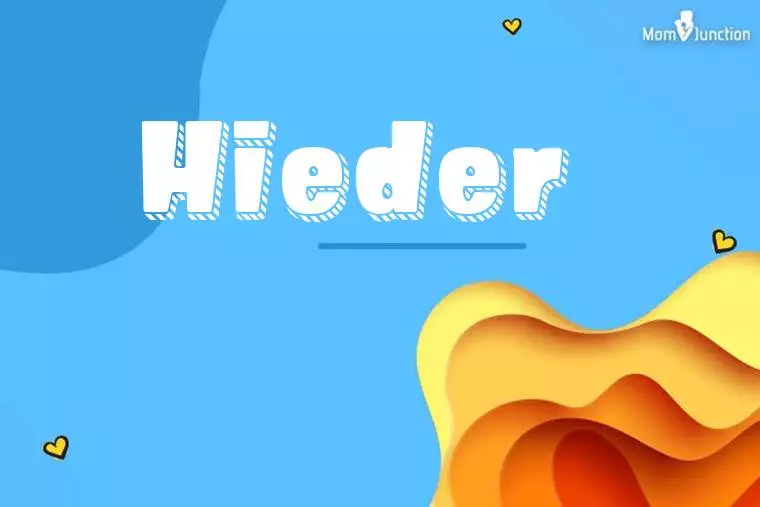 Hieder 3D Wallpaper