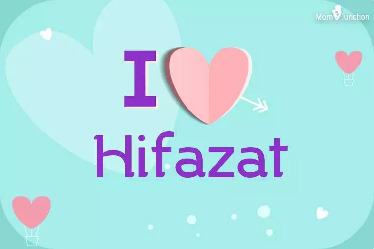 I Love Hifazat Wallpaper