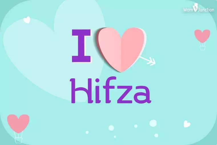 I Love Hifza Wallpaper