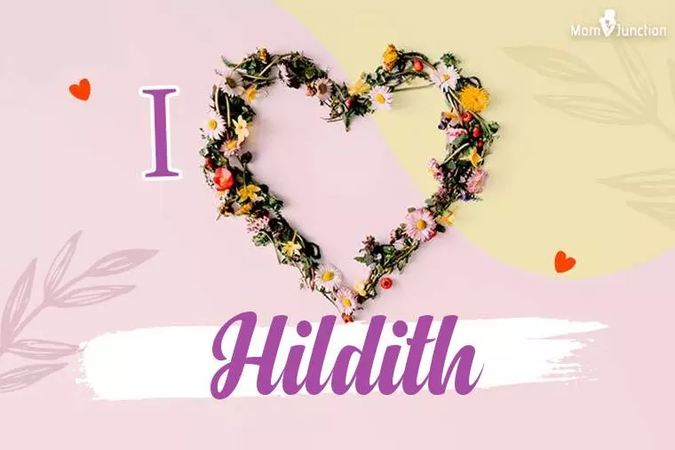 I Love Hildith Wallpaper