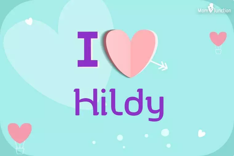 I Love Hildy Wallpaper