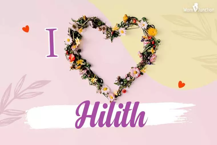 I Love Hilith Wallpaper