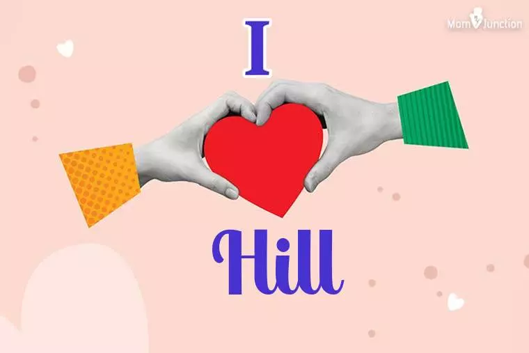 I Love Hill Wallpaper