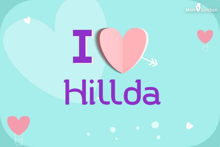 I Love Hillda Wallpaper
