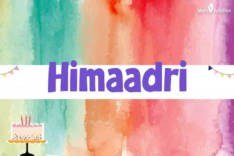 Himaadri Birthday Wallpaper