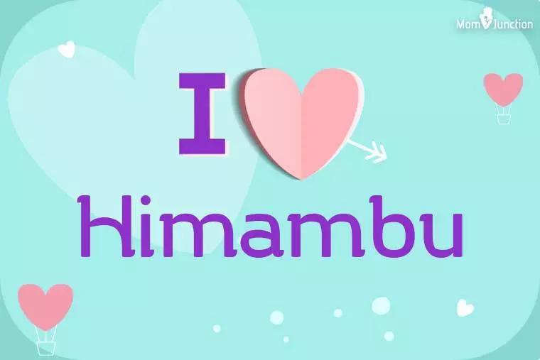 I Love Himambu Wallpaper