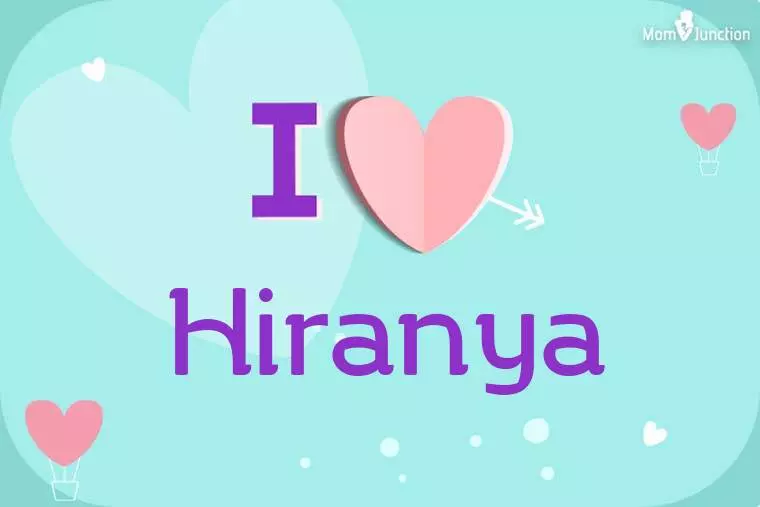 I Love Hiranya Wallpaper