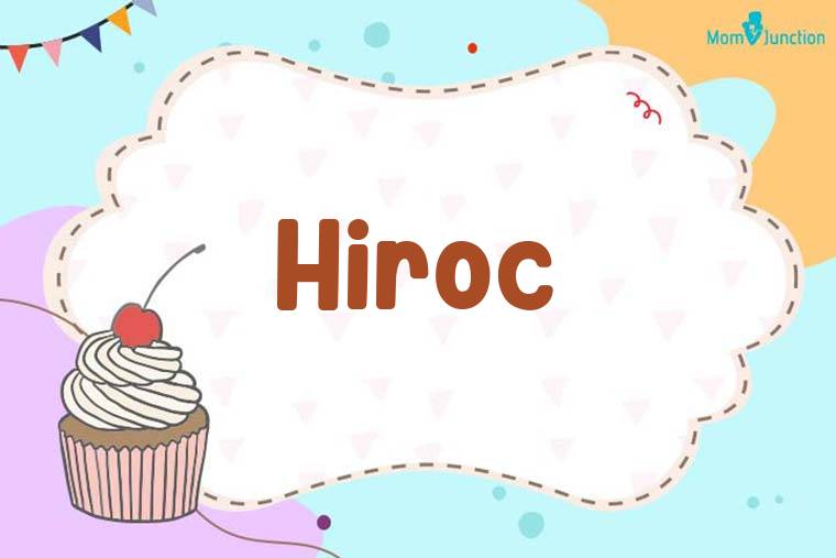 Hiroc Birthday Wallpaper