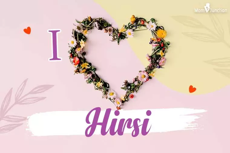 I Love Hirsi Wallpaper