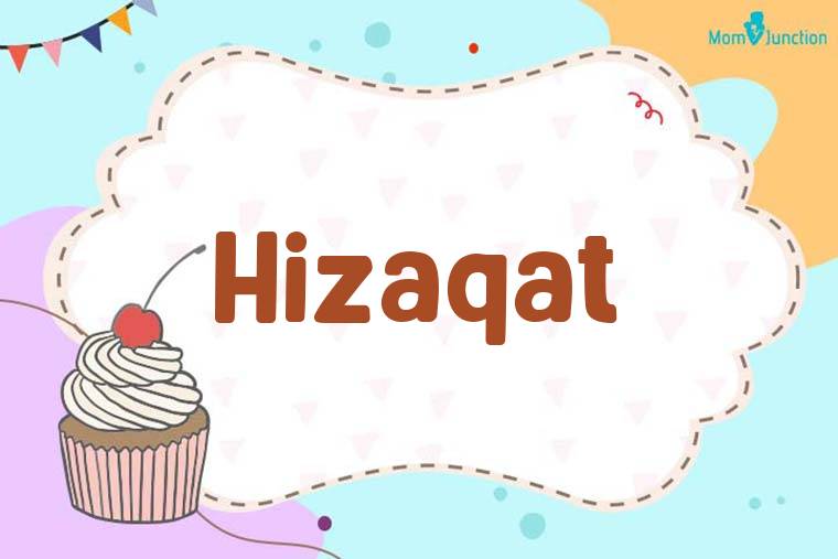 Hizaqat Birthday Wallpaper