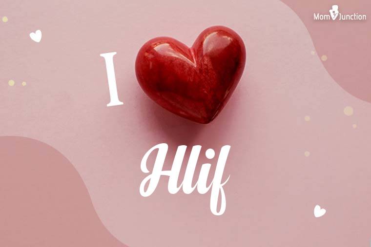 I Love Hlif Wallpaper