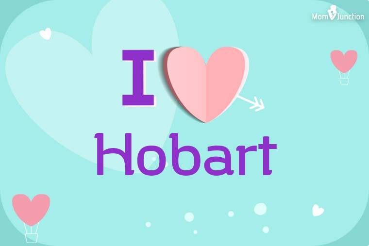 I Love Hobart Wallpaper