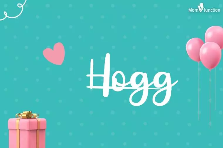 Hogg Birthday Wallpaper