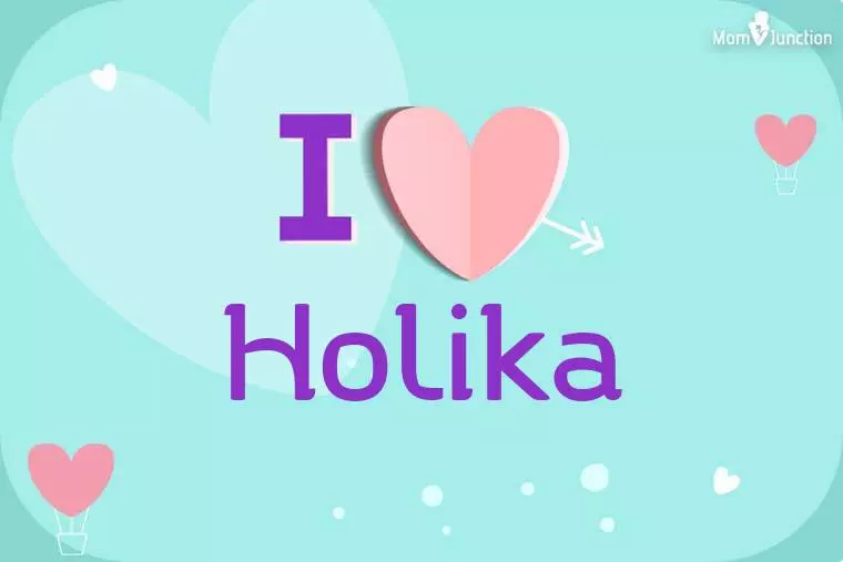 I Love Holika Wallpaper